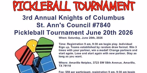 3rd Annual Knights of Columbus St. Ann's Council #7840 Pickleball Tournament
