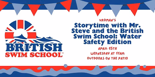 Storytime with Mr. Steve, Miss Marie and the British Swim School!