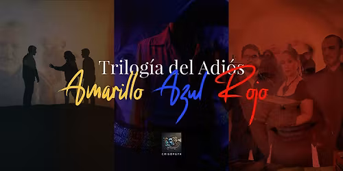 Trilog\u00eda del Adi\u00f3s - CRISOPEYA