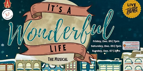 It's A Wonderful Life: The Musical