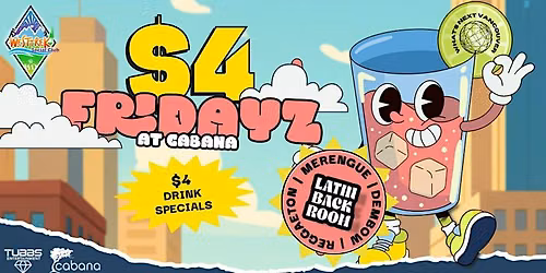 WestTrek $4 Fridays at Cabana