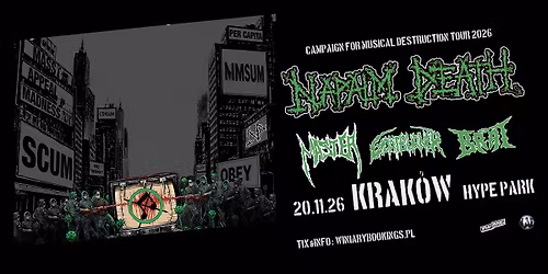 NAPALM DEATH + Master, Brat, Goatburner \/ 20.11.26 \/ Hype Park, Krak\u00f3w 