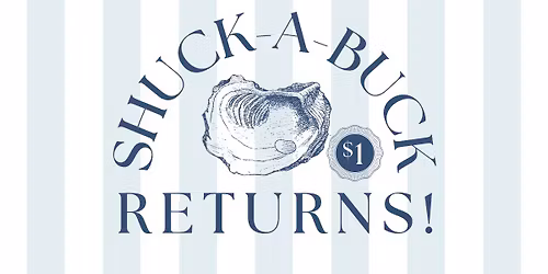 Shuck-A-Buck Returns