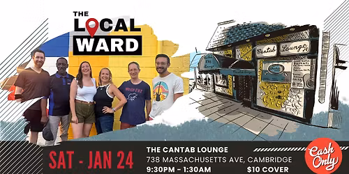 The Local Ward @The Cantab Lounge!