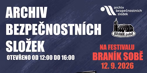 Archiv bezpe\u010dnostn\u00edch slo\u017eek na festivalu Bran\u00edk sob\u011b 2026