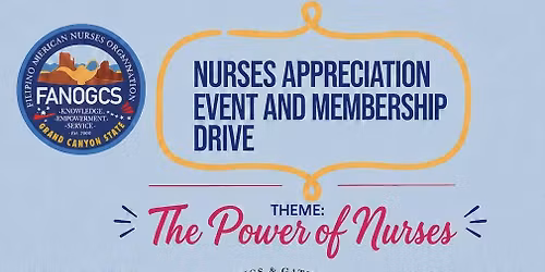FANOGCS "Nurses Appreciation Event and Membership Drive"