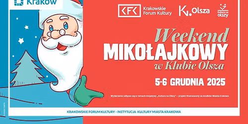 Weekend Miko\u0142ajkowy w Klubie Olsza
