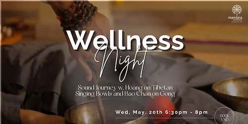 May Wellness Night w. Hoang & Bao Chau