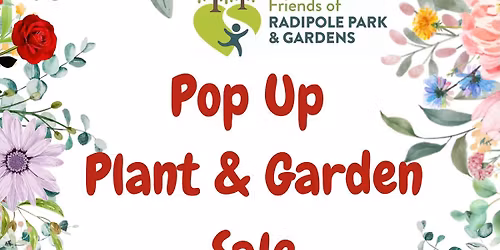 Pop Up Plant & Garden Sale Radipole Park