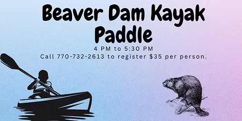 Beaver Dam Kayak Paddle