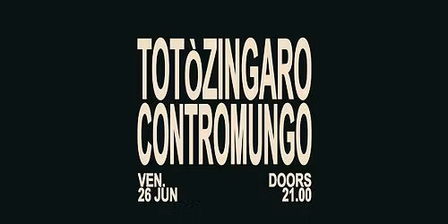 TOT\u00d2ZINGARO CONTROMUNGO in 20 anni di "LA GRANDE DISCESA" | sPAZIO211 (TO)