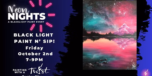 BLACK LIGHT Paint n' Sip!