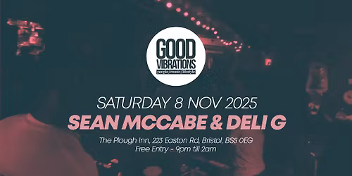 Good Vibrations with Sean McCabe & Deli G