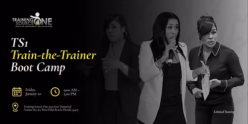 TS1 Train- the- Trainer Bootcamp