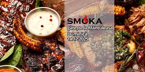 SMOKA revine cu afum\u0103turi la M\u00e2ntuleasa