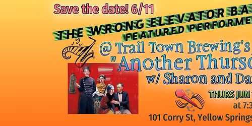The Wrong Elevator Band w\/ Sharon & Danny at Trail Town Brewing