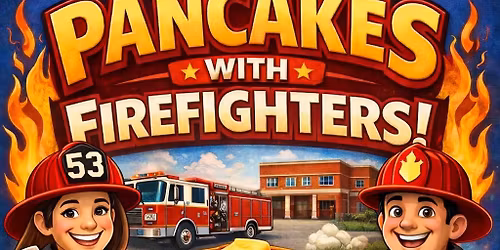 5th Annual pancakes with firefighters