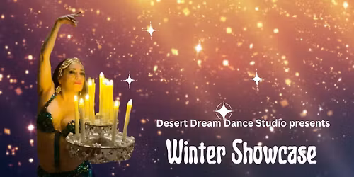Annual Desert Dream Winter Showcase 2025