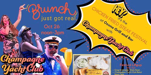 Ozona Grill & Bar Chicken Fried Steak Festival with Champange Yacht Club