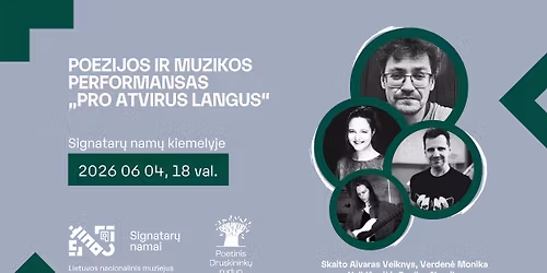 Poezijos ir muzikos perfomansas \u201ePro atvirus langus\u201c #1