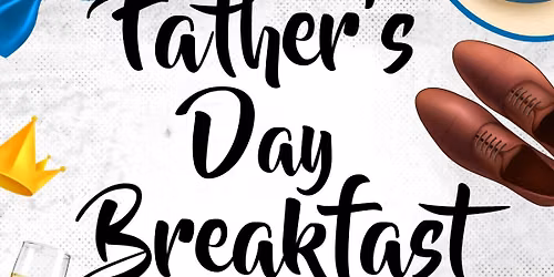 Moose Legion Father's Day All You Can Eat Breakfast Buffet W\/ Bloody Mary Bar