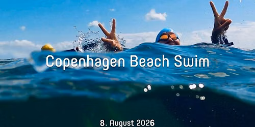 COPENHAGEN BEACH SWIM 2026