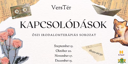 VersT\u00e9r: Kapcsol\u00f3d\u00e1sok - \u0150szi irodalomter\u00e1pi\u00e1s sorozat