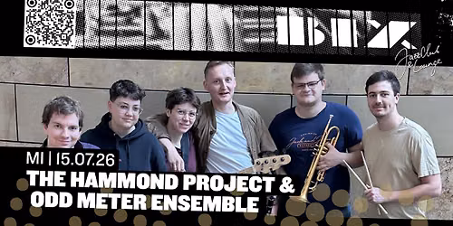 The Hammond Project & Odd Meter Ensemble | presented by HMDK \u2022 BIX \u2022 Stuttgart