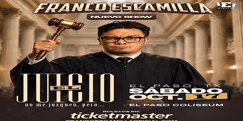 Franco Escamilla: El Juicio Tour