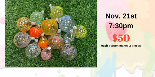 Glass Blowing 101 Workshop