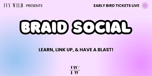 Braid Social: Birmingham