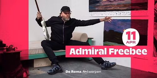 Admiral Freebee in De Roma - uitverkocht! 