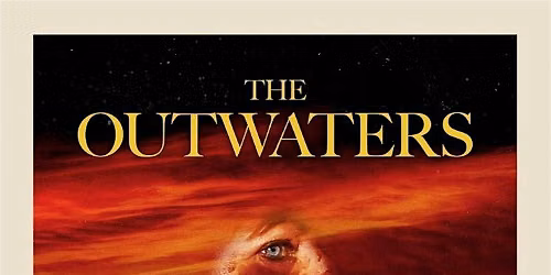 The Outwaters w\/ Director Robbie Banfitch!