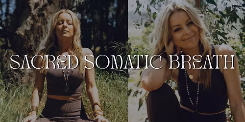 Sacred Somatic Breath