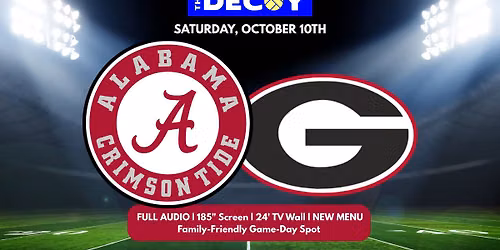 Alabama vs Georgia | Full Audio, 185" Outdoor Screen, 24' TV Wall | The Decoy HTX