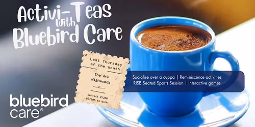 Activi-Teas with Bluebird Care