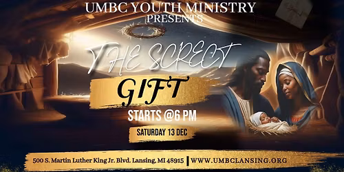 The Secret Gift  (Youth Ministry Theatrical Presentation)