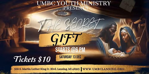 The Secret Gift  (Youth Ministry Theatrical Presentation)