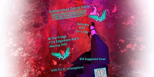 Subterranea Dance Party