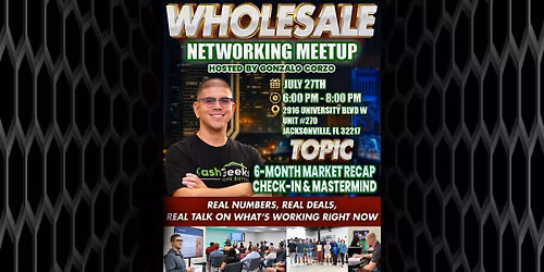 Wholesale Meetup: 6-Month Market Recap & Mastermind