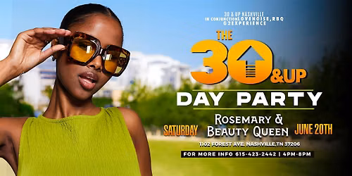 30 & Up  Day Party at Rosemary Beauty Queen With C-Wiz & Darryl Jaye