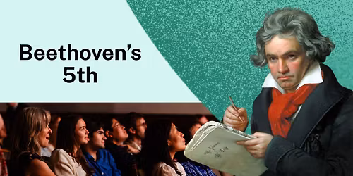 Beethoven's 5th: November Masterworks Series Concert