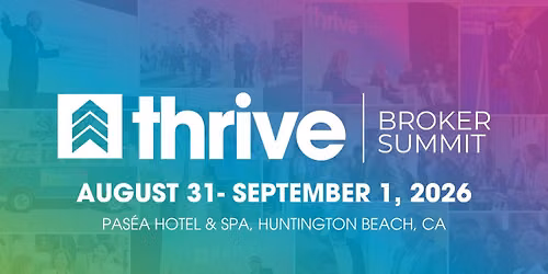 2026 Thrive Broker Summit
