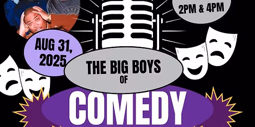 The Big Boys of Comedy Show