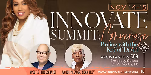 Innovate Summit 2025: CONVERGE: Ruling With The Key of David