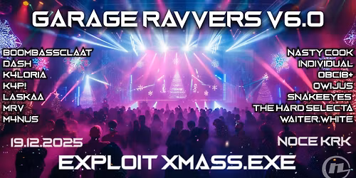 GARAGE RAVVERS v6.0 - EXPLOIT XMASS.EXE