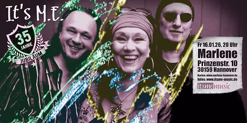 It's M.E. (Trio): 35 Jahre Jubil\u00e4um & CD Release Concert