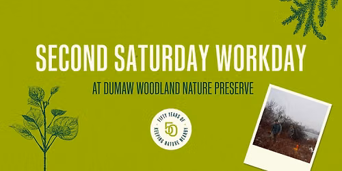 Second Saturday Workday at Dumaw Woodland Nature Preserve