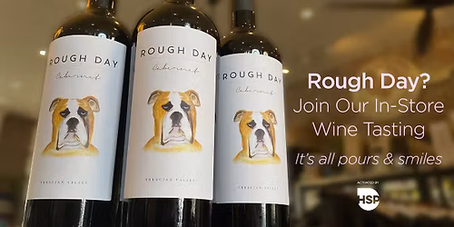 Try Rough Day Cabernet Sauvignon at Safeway - Redwood City - El Camino