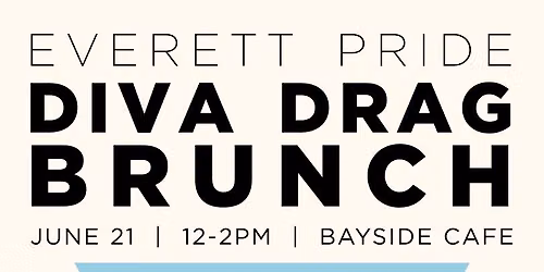 Diva Drag Brunch! — The Bayside Cafe